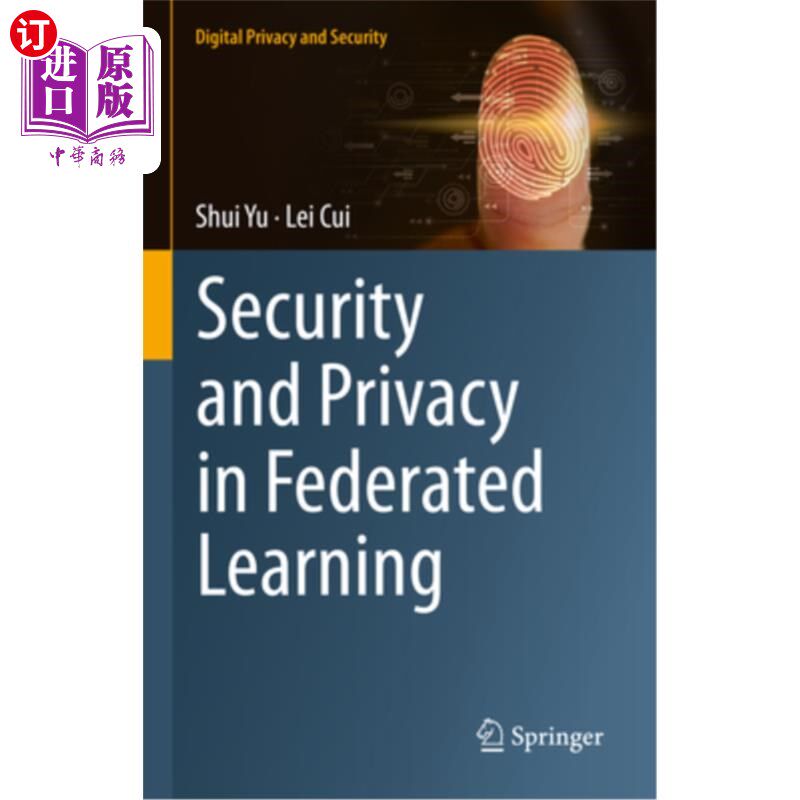 海外直订Security and Privacy in Federated Learning 联邦学习中的安全与隐私