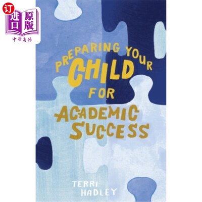 海外直订Preparing Your Child For Academic Success: Enjoyable Practical Tools That Motiva 准备您的孩子的学术成功:愉