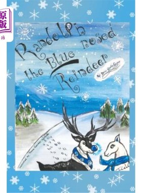 海外直订Randolph the Blue-Nosed Reindeer 蓝鼻子驯鹿伦道夫