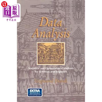 海外直订Data Analysis: Statistical and Computational Methods for Scientists and Engineer 数据分析：科学家和工程师的