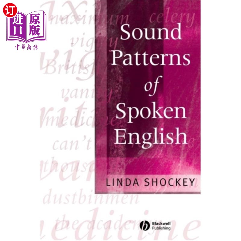 海外直订Sound Patterns of Spoken English 英语口语的声音模式