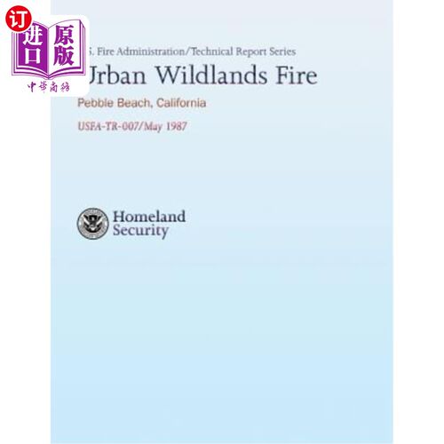 海外直订Urban Wildlands Fire- Pebble Beach, California