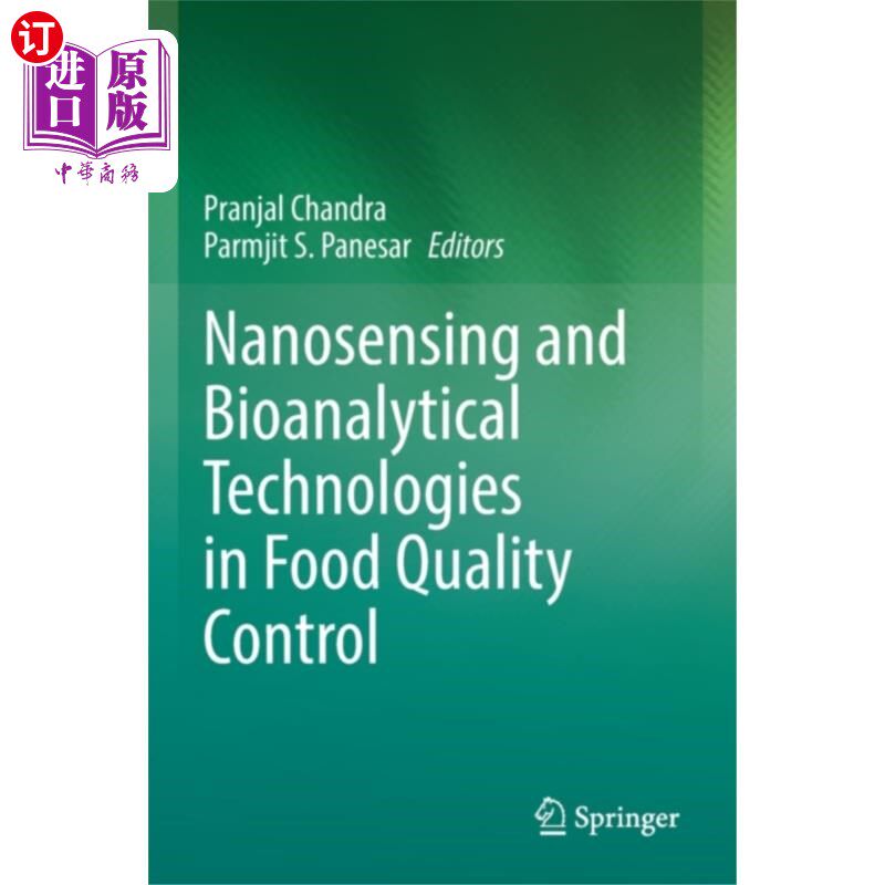 海外直订Nanosensing and Bioanalytical Technologies in Fo... 纳米传感和生物分析技术在食品质量控制中的应用