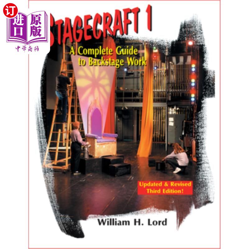 海外直订Stagecraft 1--Textbook: A Complete Guide to Backstage Work 舞台艺术1-教科书：后台工作的完整指南