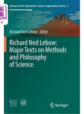 海外直订Richard Ned Lebow: Major Texts on Methods and Philosophy of Science 理查德·内德·雷博:《科学方法和哲学的主要