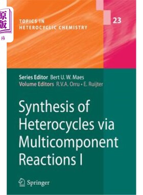 海外直订Synthesis of Heterocycles Via Multicomponent Reactions I 多组分反应合成杂环化合物Ⅰ