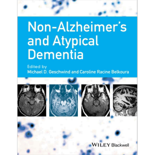 非阿尔茨海默氏症与非典型痴呆症 英文原版 Non Alzheimer S and Atypical Dementia 英文原版 Michael Geschwind【中商原版?