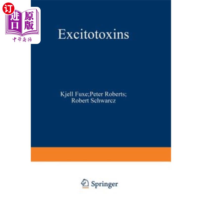 海外直订Excitotoxins: Proceedings of an International Symposium Held at the Wenner-Gren  兴奋毒素:1982年