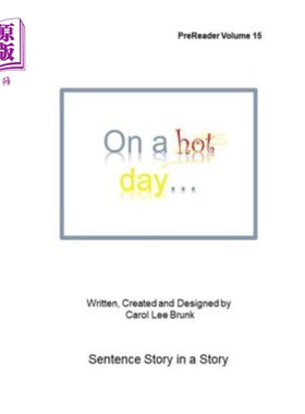 海外直订On a hot day: PreReader Volume 15 在热天:预读第15卷