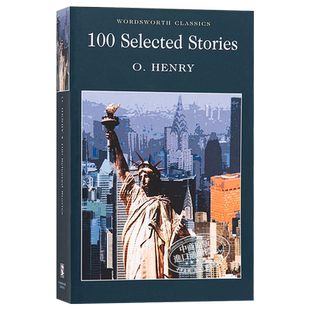 预售 欧亨利100篇短故事 欧亨利短篇小说英文原版 100 Selected Stories O.Henry 欧亨利英文原版书欧亨利英文版英语阅读世界经典