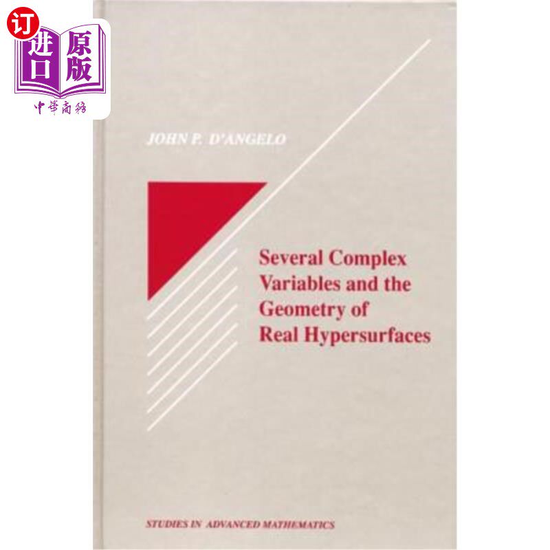 海外直订Several Complex Variables and the Geometry of Real Hypersurfaces 几个复变量与实超曲面的几何