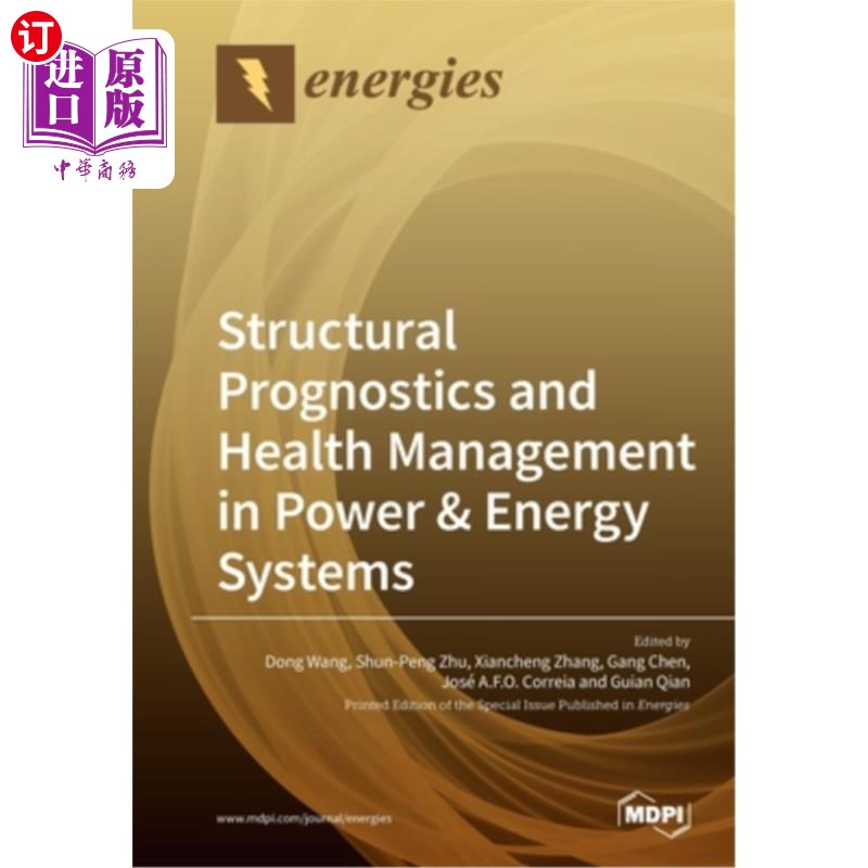 海外直订Structural Prognostics and Health Management in Power & Energy Systems 电力和能源系统的结构预测和健康管理