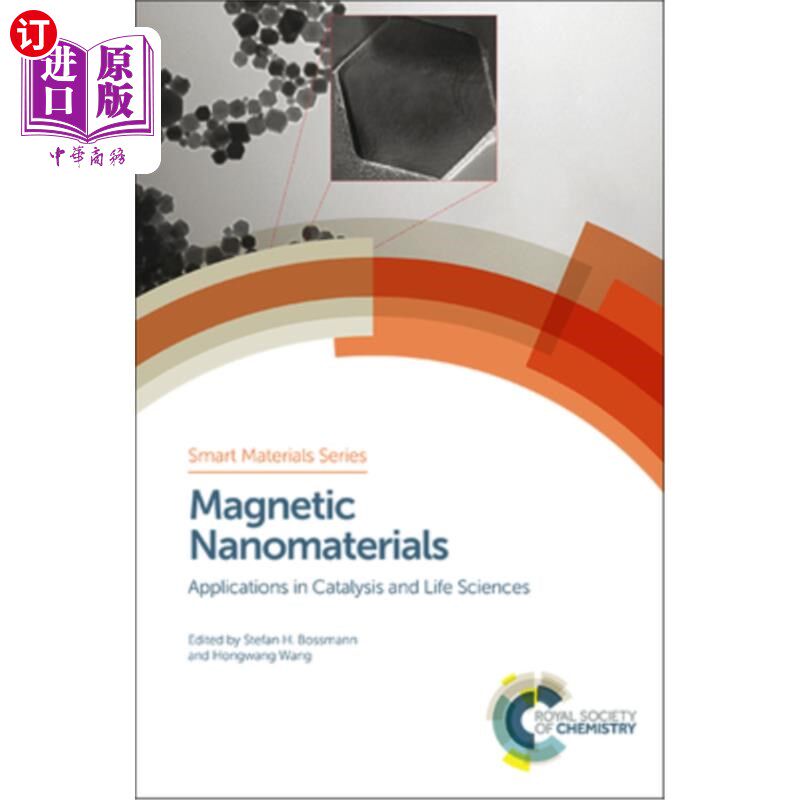 海外直订Magnetic Nanomaterials: Applications in Catalysis and Life Sciences 磁性纳米材料：在催化和生命科学中的应用