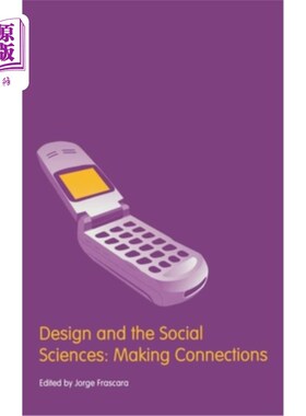 海外直订Design and the Social Sciences: Making Connections 设计与社会科学