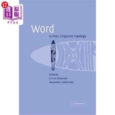 海外直订Word: A Cross-Linguistic Typology 跨语言类型学