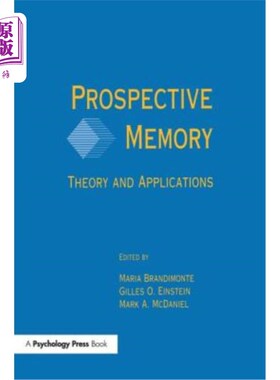 海外直订Prospective Memory: Theory and Applications 前瞻性记忆：理论与应用