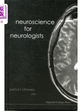 海外直订Neuroscience For Neurologists 神经学家的神经科学