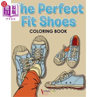 海外直订The Perfect Fit Shoes Coloring Book 完美合脚的鞋子涂色书