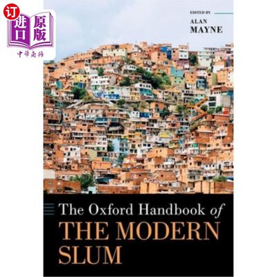 海外直订The Oxford Handbook of the Modern Slum 牛津现代贫民窟手册