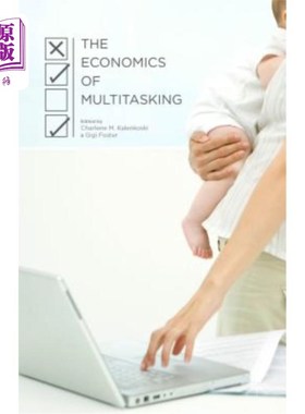 海外直订The Economics of Multitasking 多任务处理的经济学