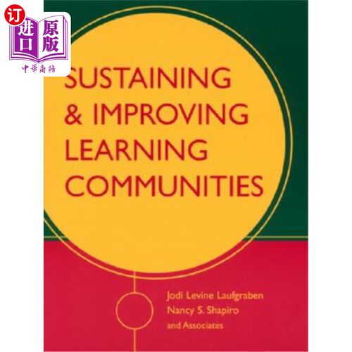 海外直订Sustaining and Improving Learning Communities 维持和改善学习社区