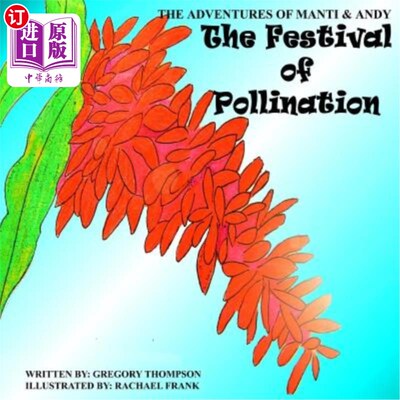海外直订The Festival of Pollination 授粉节