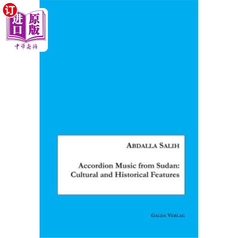 海外直订Accordion Music from Sudan: Cultural and Historical Features 苏丹手风琴音乐的文化历史特征
