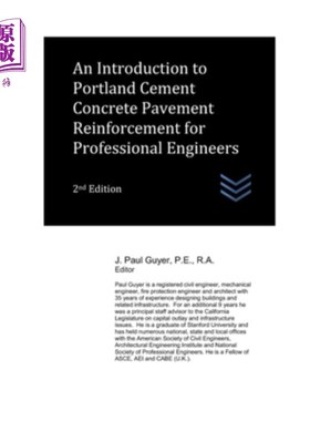 海外直订An Introduction to Portland Cement Concrete Pavement Reinforcement for Professio 专业工程师波特兰水泥混凝土
