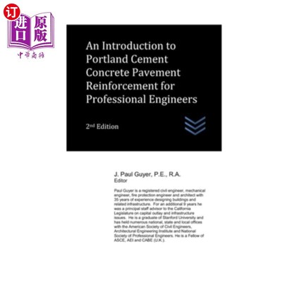 海外直订An Introduction to Portland Cement Concrete Pavement Reinforcement for Professio 专业工程师波特兰水泥混凝土