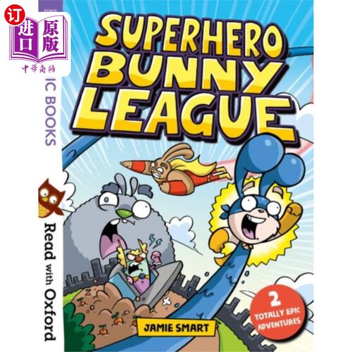 海外直订Read with Oxford: Stage 5: Comic Books: Superher... 第五阶段:漫画书:超级英雄兔子联盟
