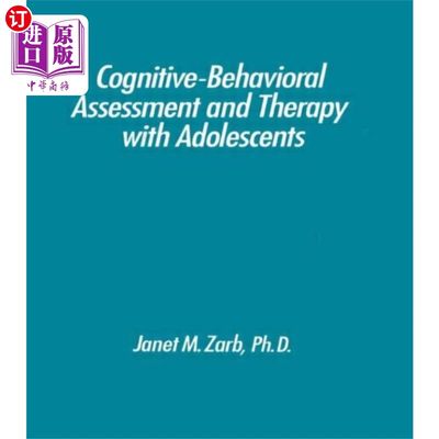 海外直订Cognitive-Behavioural Assessment And Therapy Wit... 青少年认知行为评估与治疗