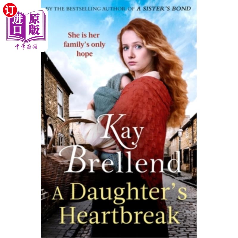 海外直订A Daughter's Heartbreak: A Captivating, Heartbreaking World War One Saga, Inspir 一个女儿的心碎：一个迷人的
