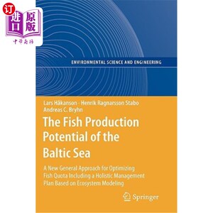 海外直订The Fish Production Potential of the Baltic Sea: A New General Approach for Opti 波罗的海鱼类生产潜力：优化