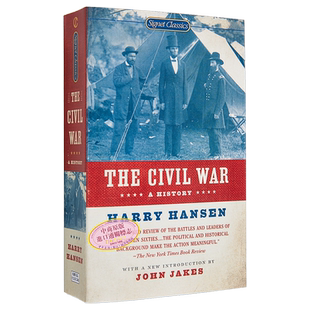 【中商原版】内战 英文原版 经典文学 The Civil War: A History (Signet Classics) Harry Hansen