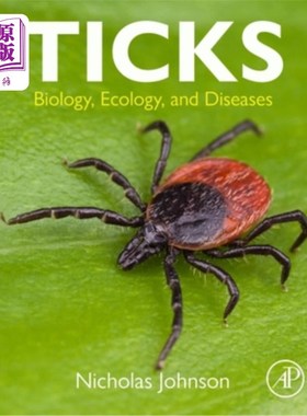 海外直订Ticks: Biology, Ecology, and Diseases 蜱虫:生物学、生态学和疾病
