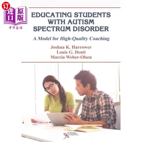 海外直订医药图书Educating Students with Autism Spectrum Disorder 教育自闭症谱系障碍学生