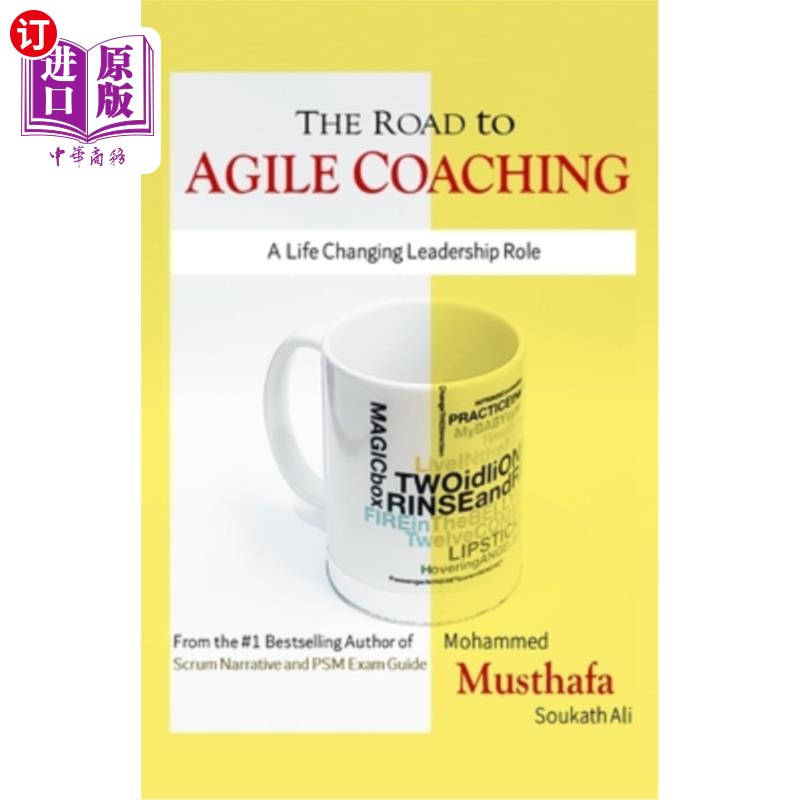 海外直订The Road to Agile Coaching: A Life Changing Leadership Role 敏捷教练之路:改变人生的领导角色