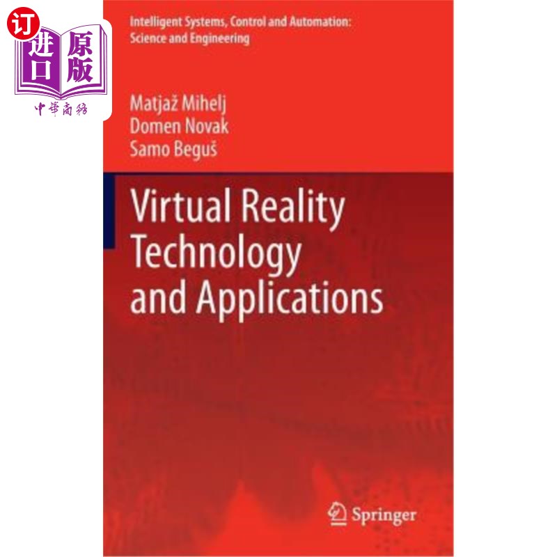 海外直订Virtual Reality Technology and Applications 虚拟现实技术与应用“，