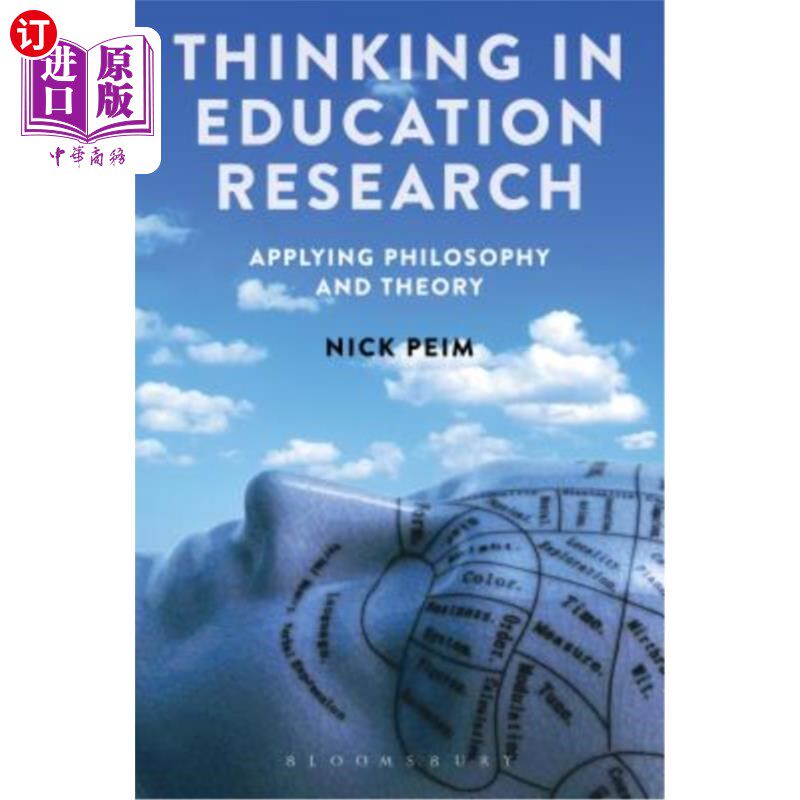 海外直订Thinking in Education Research: Applying Philosophy and Theory 教育研究中的思考：应用哲学与理论