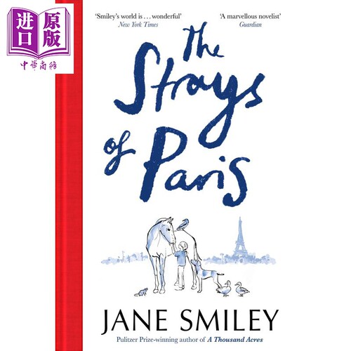 现货 巴黎流浪者 The Strays of Paris 英文原版 Jane Smiley 普利策奖得主【中商原版】