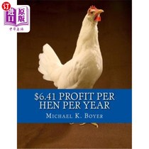 海外直订$6.41 Profit Per Hen Per Year: The Corning Egg Book 每只母鸡每年6.41美元的利润:康宁鸡蛋书