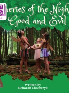 海外直订Faeries of the Night, Good and Evil 夜之仙子，善与恶