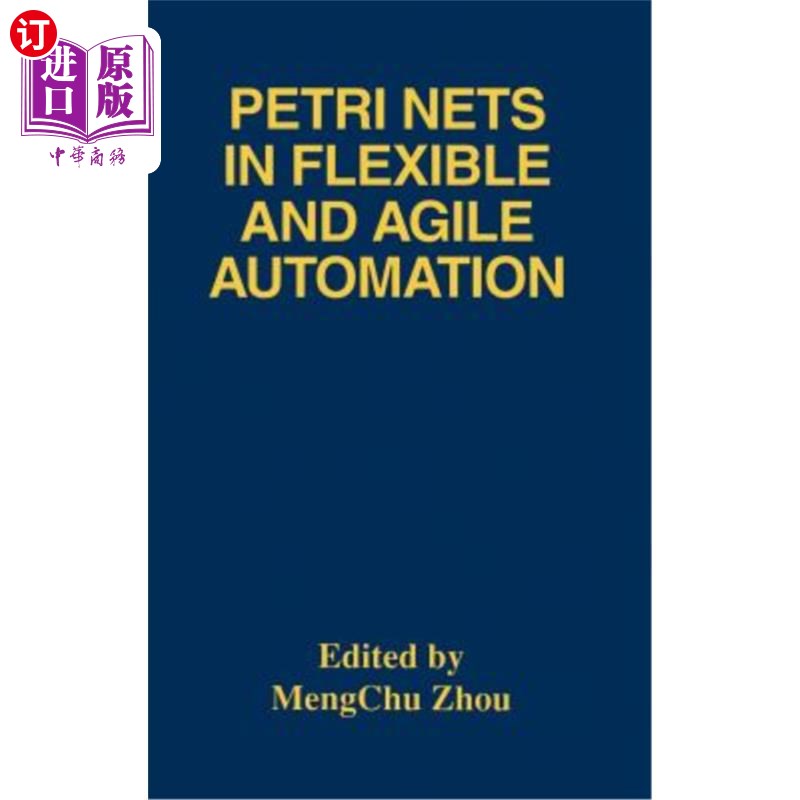 海外直订Petri Nets in Flexible and Agile Automation Petri网在灵活敏捷自动化中的应用
