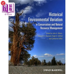 海外直订Historical Environmental Variation in Conservati... 保护和自然资源管理中的历史环境变化