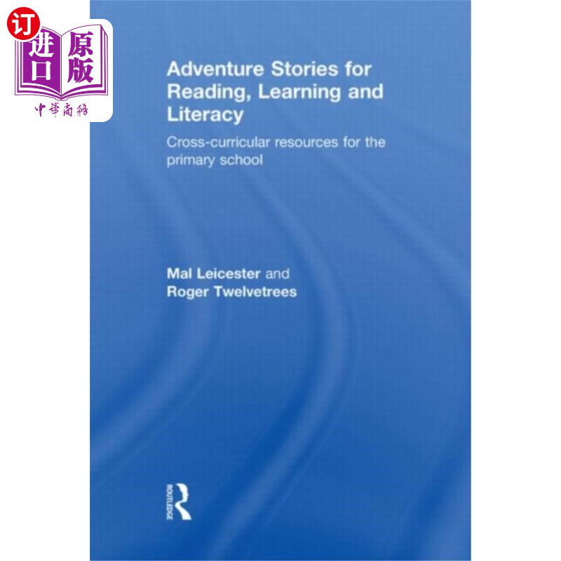 海外直订Adventure Stories for Reading, Learning and Lite... 阅读、学习和识字的冒险故事