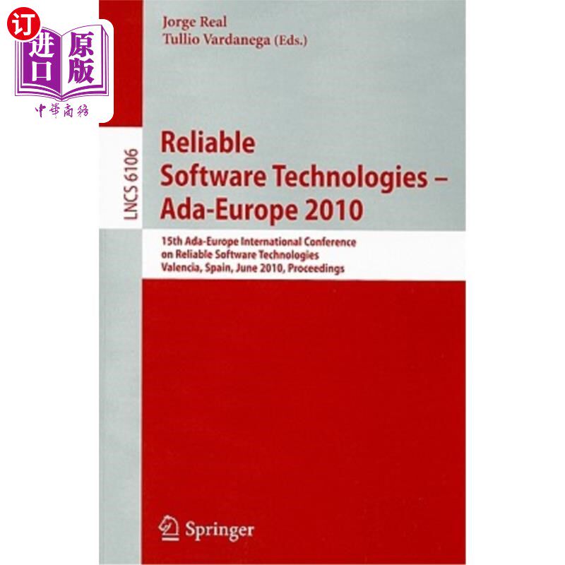 海外直订Reliable Software Technologies - Ada-Europe 2010: 15th Ada-Europe International  可靠软件技术-2010年Ada