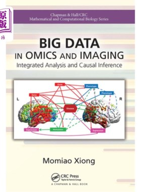 海外直订Big Data in Omics and Imaging: Integrated Analysis and Causal Inference 组学和影像学中的大数据:综合分析和因