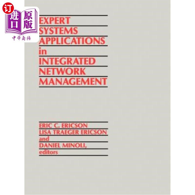 海外直订Expert Systems Applications in Integrated Network Management 专家系统在综合管理中的应用