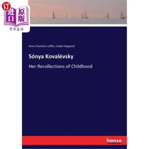 海外直订Sónya Kovalévsky 索尼亚科瓦列夫斯基