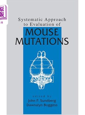 海外直订医药图书Systematic Approach to Evaluation of Mouse Mutations 评价小鼠突变的系统方法